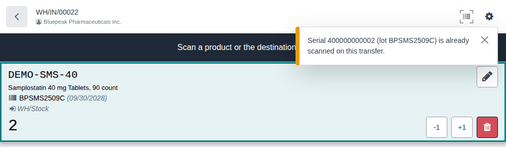 Screenshot of the yellow notification saying serial 400000000002 of lot BPSMS2509C is already scanned; the Samplostatin line still reads 2.