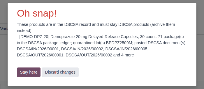 Screenshot of the Oh snap! dialog refusing to clear DSCSA Product on Demoprazole, listing its packages, a quarantined lot and posted documents.