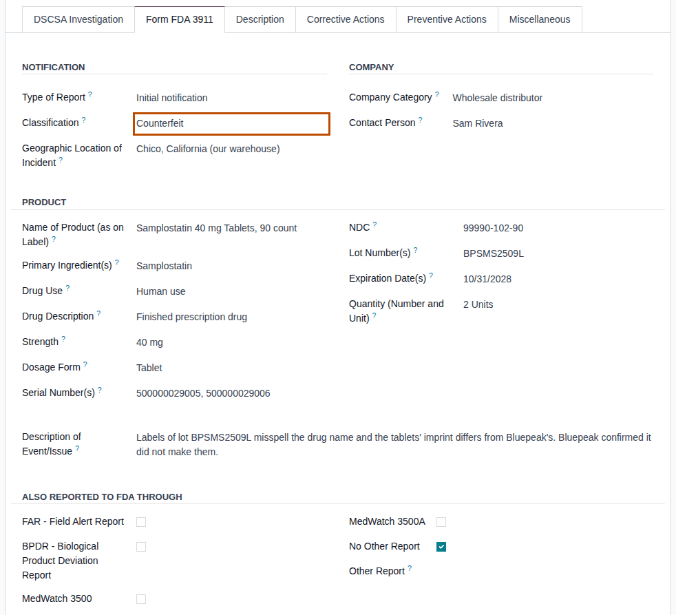 Screenshot of the Form FDA 3911 tab of QA00009, filled in: Counterfeit, product, lot and serials. Classification is outlined.