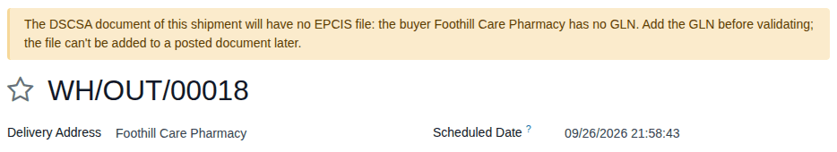 Screenshot of the delivery form for Foothill Care Pharmacy with the yellow banner saying the buyer has no GLN.