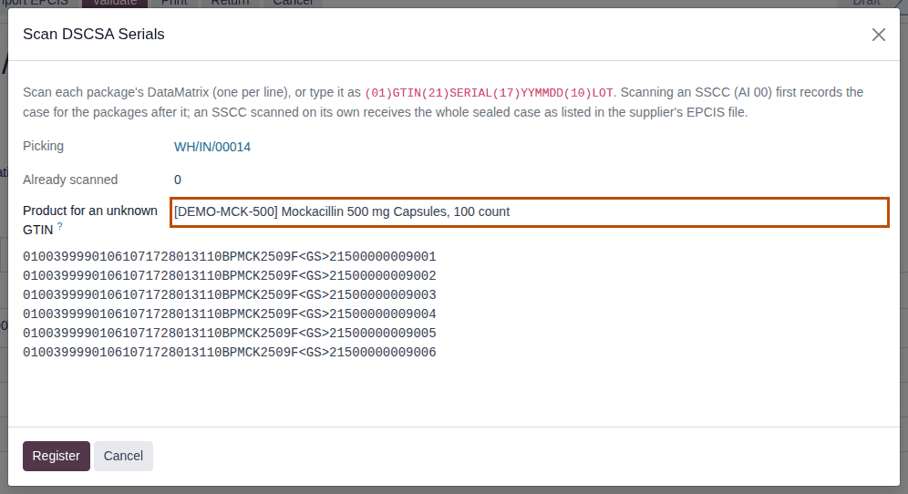 Screenshot of the Scan DSCSA Serials dialog with Mockacillin chosen as Product for an unknown GTIN and six unit lines pasted.