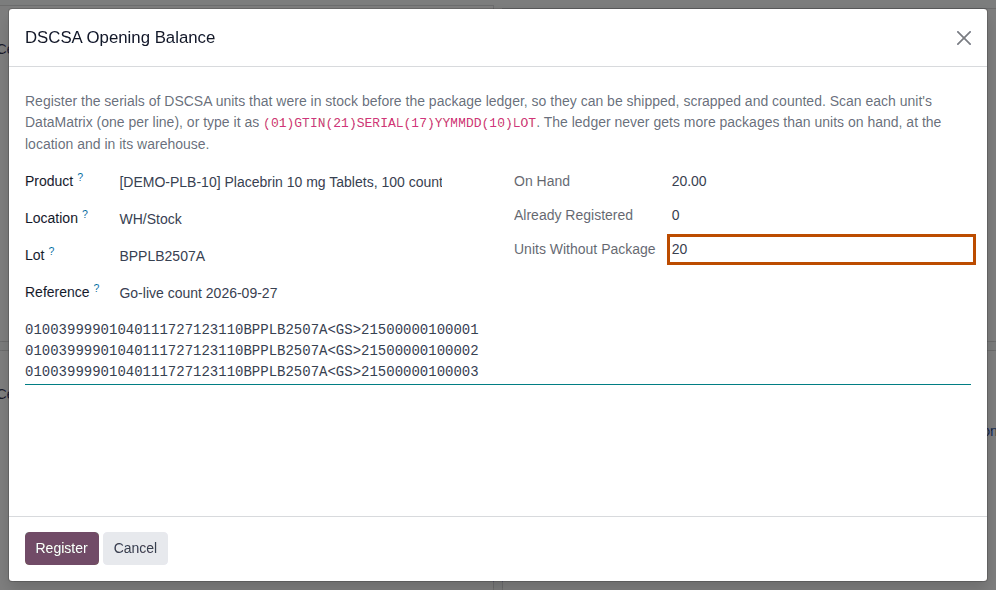 Screenshot of the DSCSA Opening Balance dialog for Placebrin lot BPPLB2507A with three scans. Units Without Package, 20, is outlined.