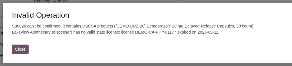 Screenshot of the Invalid Operation dialog: S00026 can't be confirmed, Lakeview Apothecary's state license expired.